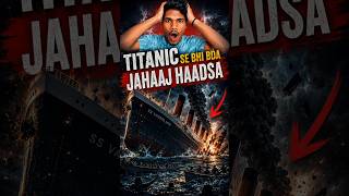 Titanic Se Bhi Bada Ship ACCIDENT 😱