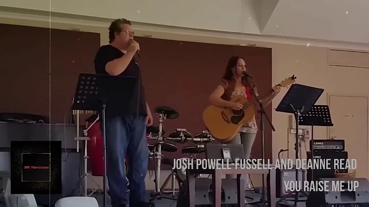 Josh Powell-Fussell and Deanne Read - You Raise Me...