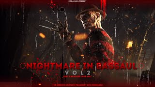 #bassauldj - NIGHTMARE IN BASSAUL VOL.2 - BEST HARDCORE 2008-2012 DOWNLOAD AND TRACKLIST