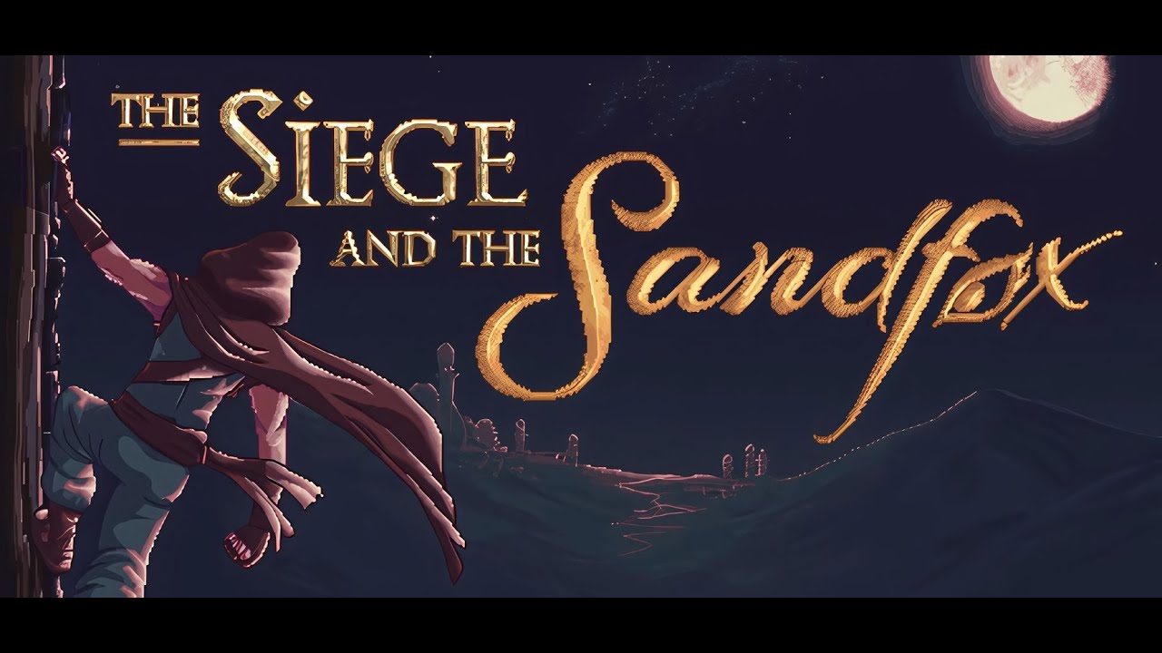 Die Höhle der Spieler und der Spiegeltrick - The Siege and the Sandfox, Teil 5