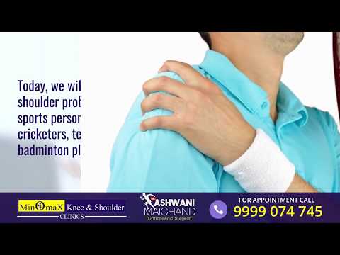 Dr Ashwani Maichand briefs about shoulder injuries in sportspersons