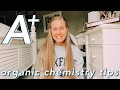 HOW TO ACE ORGANIC CHEMISTRY // 10 tips to help you succeed in organic chemistry