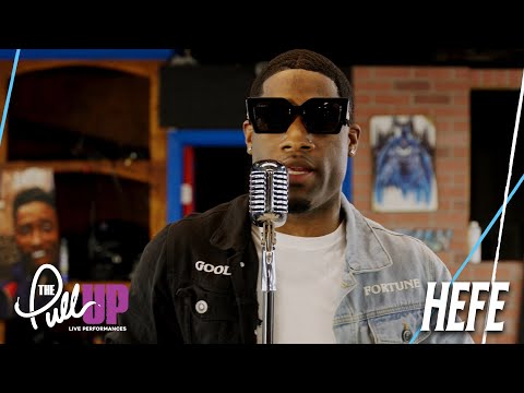 Hefe - "Capital P" | The Pull Up Live Performance