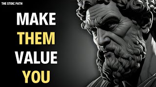 9 Stoic STRATEGIES to be MORE VALUED - The Stoic Path