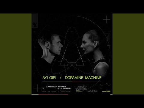 Putar Dopamine Machine (Mixed) - Armin van Buuren