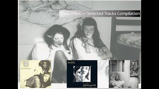 Deux Filles — Selected Tracks Compilation (from Silence & Wisdom, Double Happiness, Space & Time)