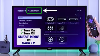 How To Turn Guest Mode ON/OFF on Roku TV! [Enable or Disable]