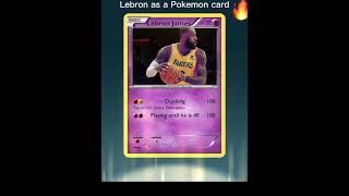 Lebron has his own Pokémon card😂