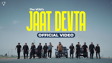 Jaat Devta (Official Music Video) - The VIJU, Music Mistree