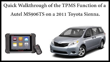 Quick Walkthrough of the TPMS Function of a Autel MS906TS on a Toyota Sienna.