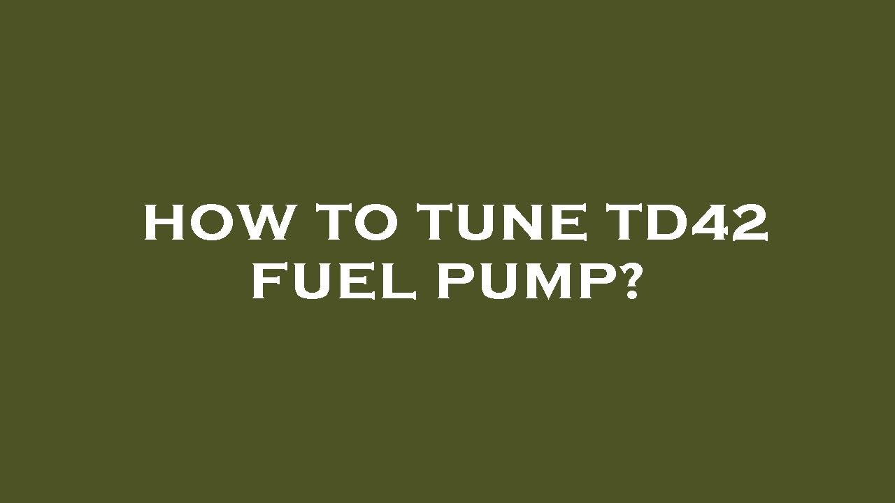 How to tune td42 fuel pump? YouTube