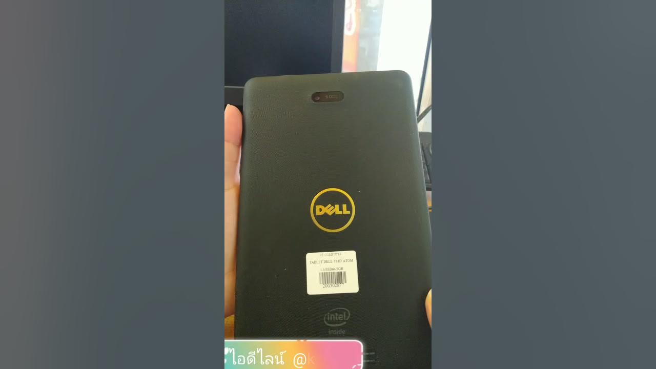 Tablet dell T01D windows 10 ราคา 2790บาท YouTube
