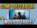 Como Descargar Fortnite En Tu Celular