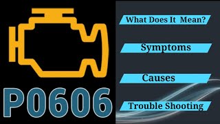 DTC P0606 Overview: PCM Processor Fault @RustyDiyGarage