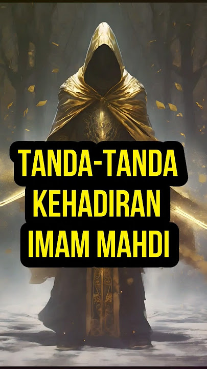 Tanda Kehadiran Imam Mahdi #shorts