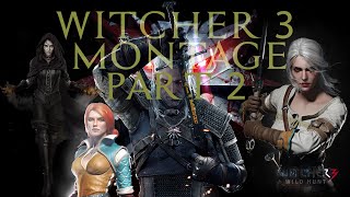 Haven Fire  - Light of Day WITCHER 3 WILD HUNT MONTAGE PART 2