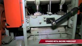 SINGHS INDUSTRIES EXPANDED METAL (MESH) MACHINE #9888220007