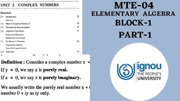 IGNOU, B.Sc., IGNOU Math Lecture, MTE-04,Elementary Algebra,Block-1,Unit-2,Chapter-02,Part -01