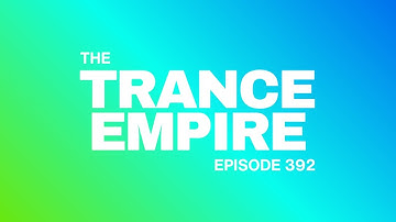 THE TRANCE EMPIRE 392 with Rodman