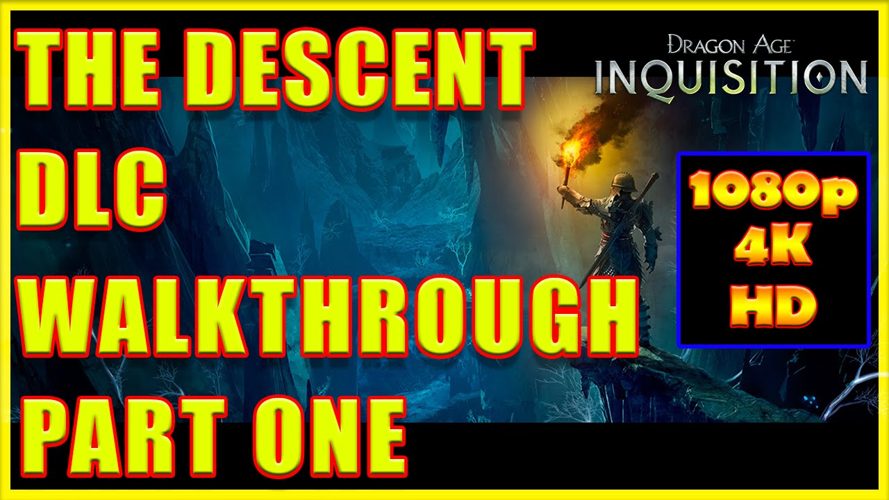 Dragon Age Inquisition: The Descent review