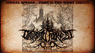 DRUADAN FOREST "Dismal Spells... Part II: The Night Circus" FULL ALBUM STREAM (OFFICIAL)