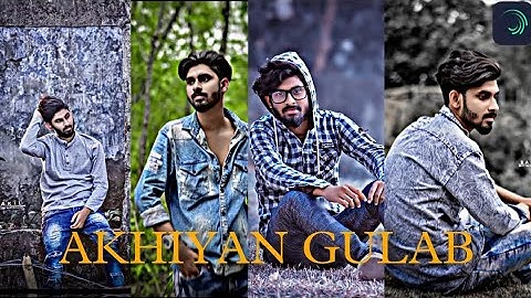 AKHIYAN GULAB STATUS XML FILE ALIGHT MOTION HINDI SONG STATUS VIDEO EDITING