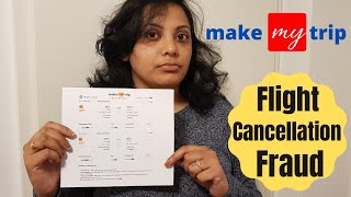 How MakeMyTrip is CHEATING customers for Flight Cancellation?