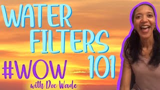 Water Filters 101 - Just a Minute | #WOW