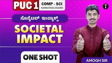 Societal Impact | Class 11th | Computer Science | Karnataka PU 1 | One Shot | In Kannada