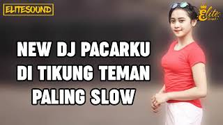Popobegall DJ PACARKU DI TIKUNG TEMAN PALING SLOW REMIX 2018