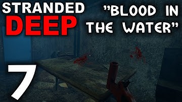 Stranded Deep Alpha 0.01 Gameplay / Let