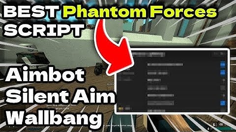 *NEW!* Phantom Forces Script | Aimbot | Esp | AND MORE! | PASTEBIN *2023*