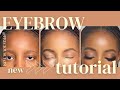 Updated eyebrow tutorial specially for beginners