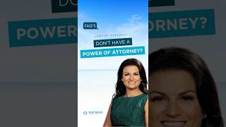 What Happens If You Dont Have A Power Of Attorney? Faqs Lawyer Explains