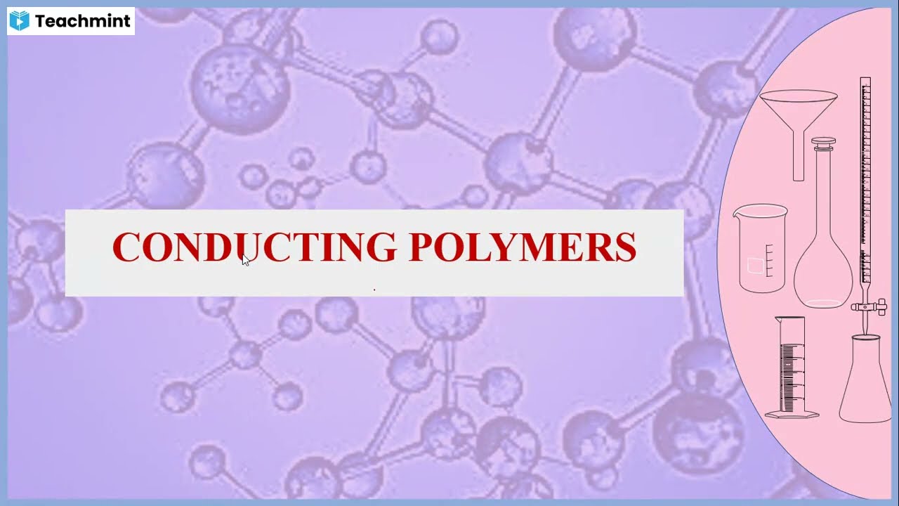 Conducting Polymers | Polyacetylene