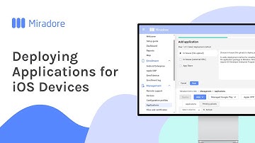 Deploying Applications for iOS Devices | Miradore MDM How-to Tutorials