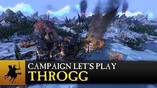 Total War: WARHAMMER - Throgg Campaign Let's Play