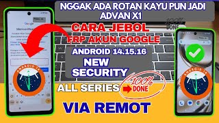 NEW Security Android 14, 15, 16‼️ Bypass FRP google account ADVAN X1‼️ ANDROID 14
