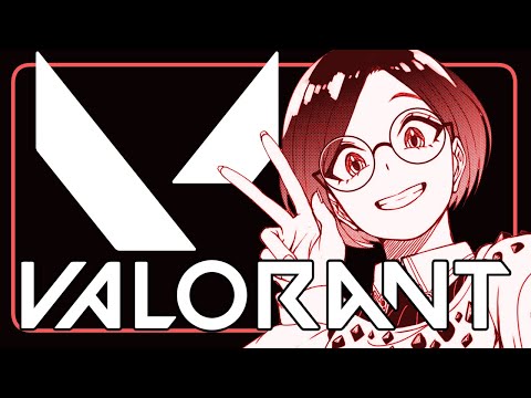 【 VALORANT 】いつもの！そろそろバトルパスやばいアンレ！【 JPVTuber / 個人VTuber 】