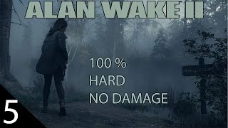 Alan Wake 2 - 100% Walkthrough - Hard - No Damage - Initiation 3 Haunting - Part 5