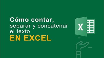 Contar, separar y concatenar texto en Excel