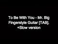 To Be With You - Mr. Big - Belajar mudah Fingerstyle Guitar [TAB].