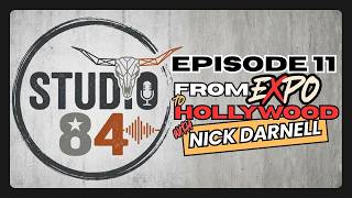 From Expo to Hollywood: Nick Darnell on Acting, Social Media & Chasing the Dream | Studio84 Ep. 11