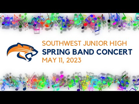 Southwest Junior High School | Spring Band Concert