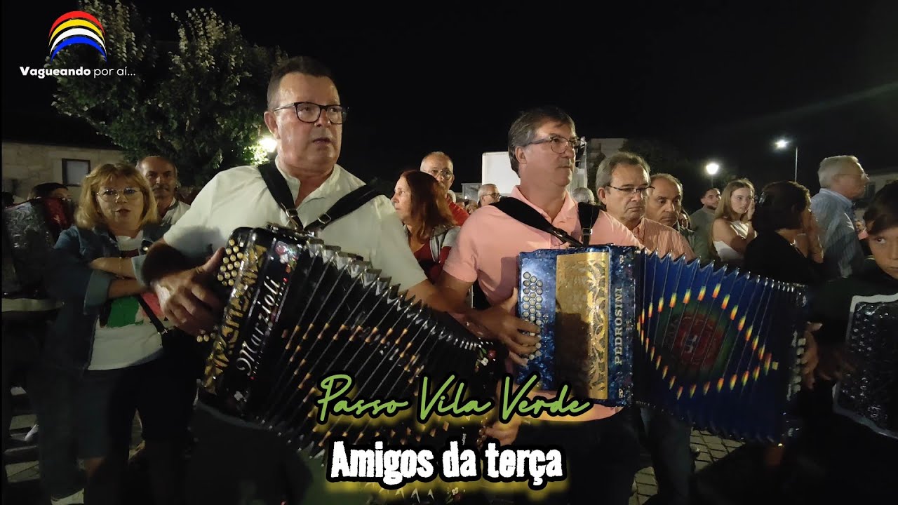 Passo Vila Verde Concertinas em Amares YouTube