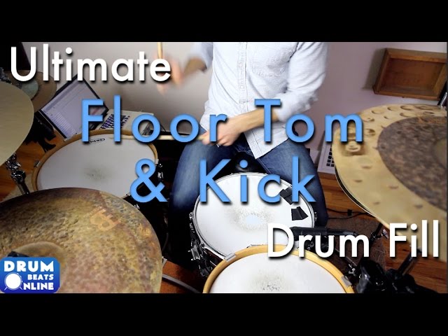 Ultimate Floor Tom & Kick Drum Fill - Drum Lesson | Drum Beats Online