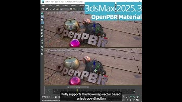 #3dsMax 2025.3  - OpenPBR
