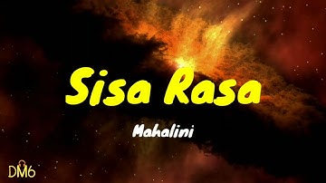 Sisa Rasa - Mahalini (LYRIC)
