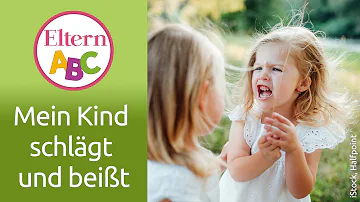 Was bedeutet es wenn Kleinkinder beißen?