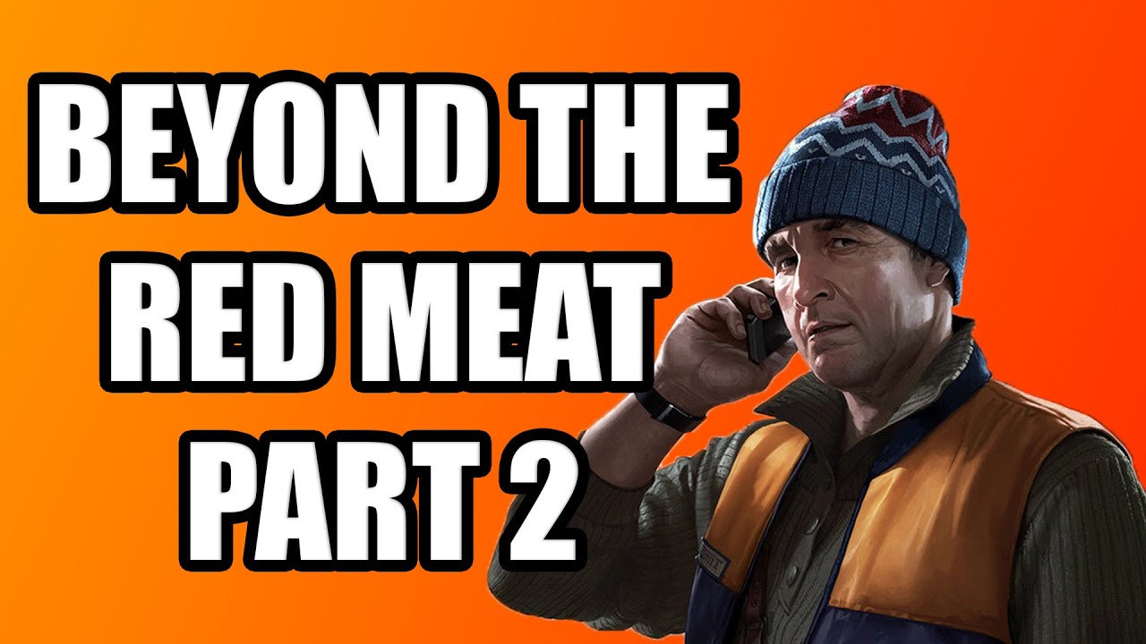 Skier New Quest: Beyond The Red Meat Part 2 - Escape From Tarkov